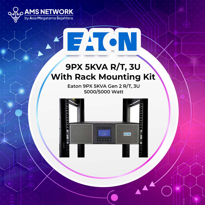 9PX 5KVA R/T, 3U G2 With Rack Mounting Kit - EATON 9PX 5KVA Gen 2 R/T, 3U 5000/5000 Watt - 9PX5KIRTNG2