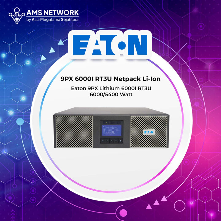 9PX 6000I RT3U Netpack Li-Ion - Eaton 9PX 6000i RT3U Netpack 6000VA/5400W Lithium-Ion UPS